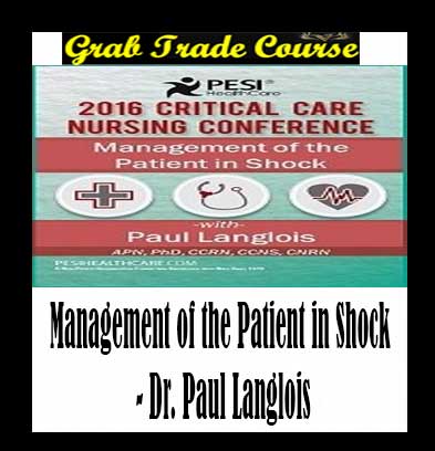 Management of the Patient in Shock