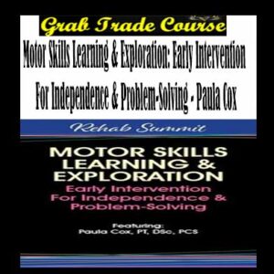 Motor Skills Learning & Exploration