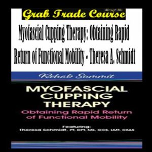 Myofascial Cupping Therapy