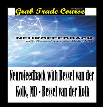 Neurofeedback - Bessel van der Kolk