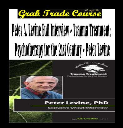 Trauma Treatment: Psychotherapy for the 21st Century