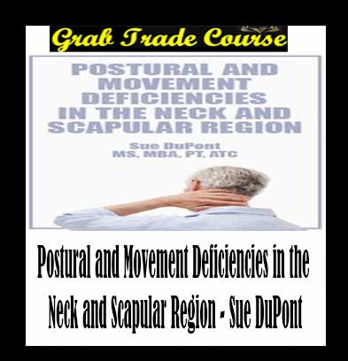 Postural and Movement Deficiencies in the Neck and Scapular Region