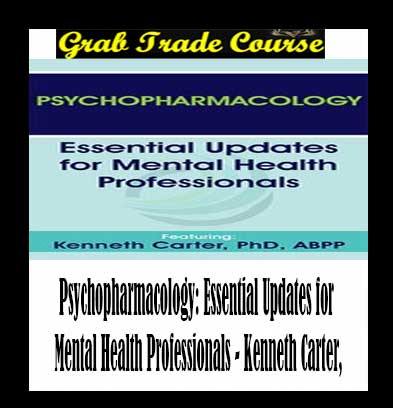 Psychopharmacology: Essential Updates for Mental Health Professionals