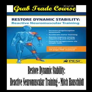 Restore Dynamic Stability: Reactive Neuromuscular Training
