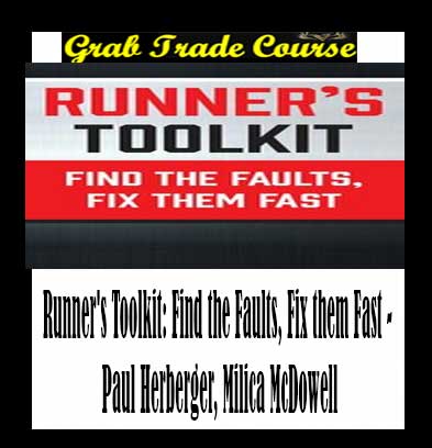 Runner's Toolkit: Find the Faults, Fix them Fast