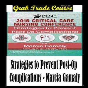 Strategies to Prevent Post-Op Complications