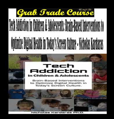 Tech Addiction in Children & Adolescents