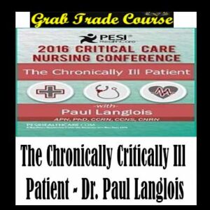 The Chronically Critically Ill Patient