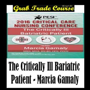 The Critically Ill Bariatric Patient