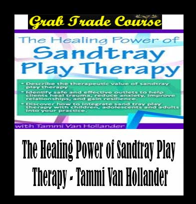 The Healing Power of Sandtray Play Therapy