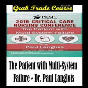 The Patient with Multi-System Failure