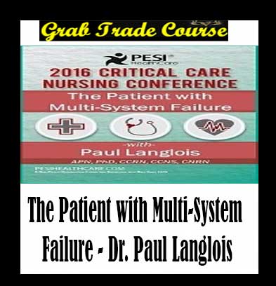 The Patient with Multi-System Failure