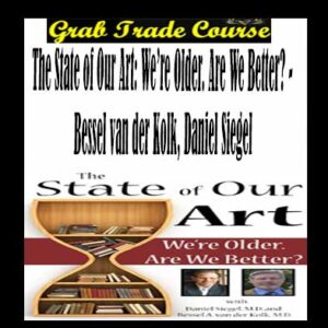 The State of Our Art: We’re Older. Are We Better