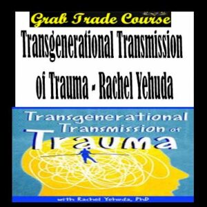 Transgenerational Transmission of Trauma