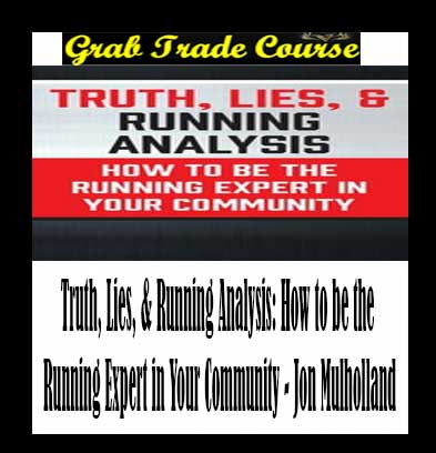 Truth, Lies, & Running Analysis: How to be the Running Expert in Your Community