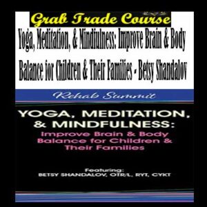 Yoga, Meditation, & Mindfulness
