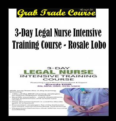 3-Day: Legal Nurse Intensive Training Course