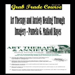 Art Therapy and Anxiety DOWNLOAD
