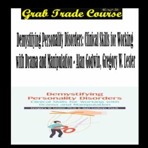 Demystifying Personality Disorders