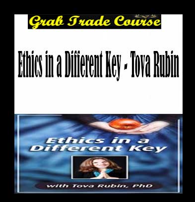 Ethics-in-a-Different-Key--Tova-Rubin-G Ethics in a Different Key