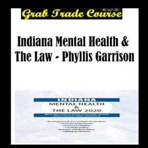 Indiana Mental Health & The Law