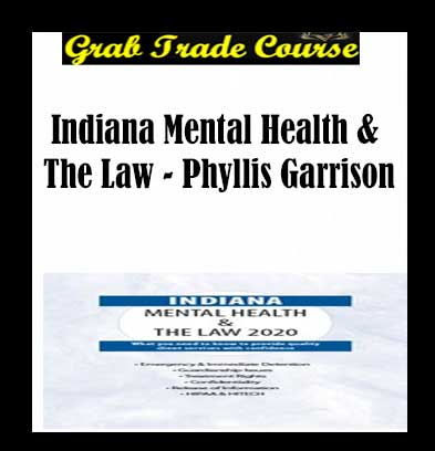 Indiana Mental Health & The Law