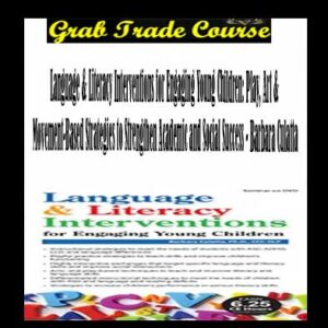 Language & Literacy Interventions for Engaging Young Children