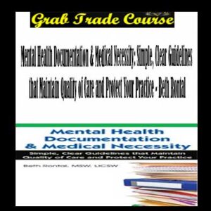 Mental Health Documentation & Medical Necessity