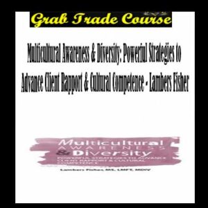 Multicultural Awareness & Diversity