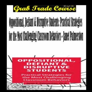 Oppositional, Defiant & Disruptive Students
