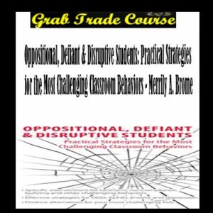 Oppositional, Defiant & Disruptive Students