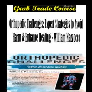 Orthopedic Challenges: Expert Strategies to Avoid Harm & Enhance Healing