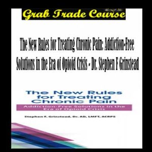 The New Rules for Treating Chronic Pain