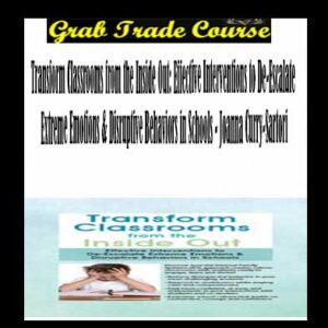 Transform Classrooms from the Inside Out