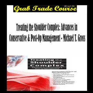 Treating the Shoulder Complex