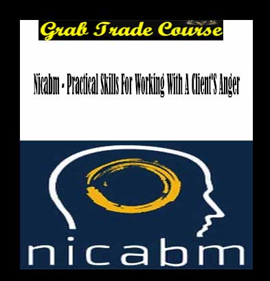 Nicabm - Practical Skills For Working With A Client's Anger download