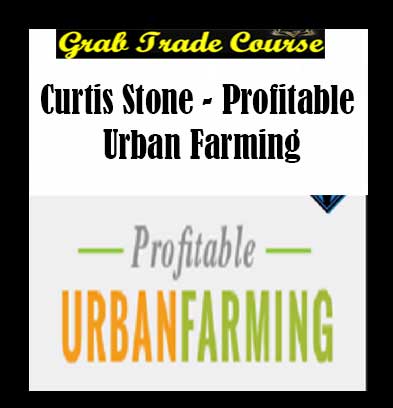 Curtis-Stone--Profitable-Urban-Farming-g