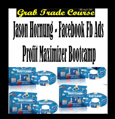Jason-Hornung--Facebook-Fb-Ads-Profit-Maximizer-Bootcamp-g