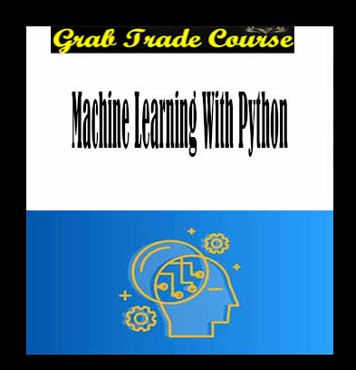 Python - Machine Learning - Grab Trade Course