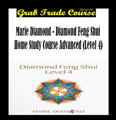 Marie-Diamond--Diamond-Feng-Shui-Home-Study-Course-Advanced-(Level-4)-g