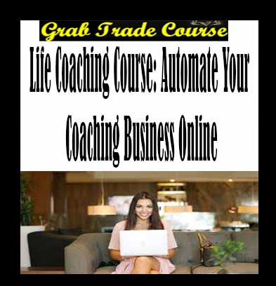Life-Coaching-Course-Automate-Your-Coaching-Business-Online-g