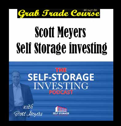 Scott Meyers - Self Storage investing