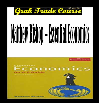 Matthew-Bishop-–-Essential-Economics-g