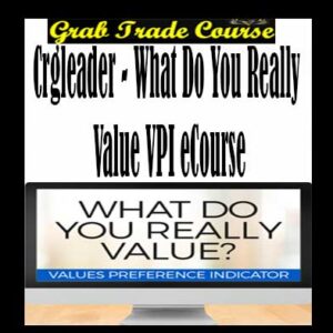 What Do You Really Value VPI eCourse Digital