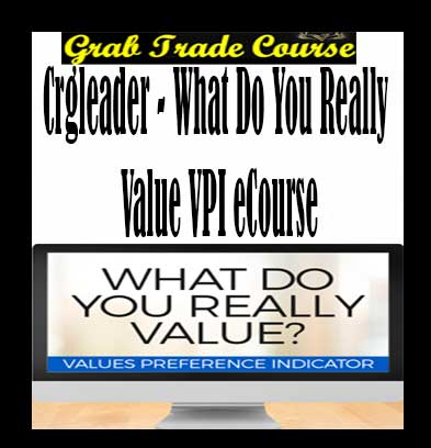 What Do You Really Value VPI eCourse Digital