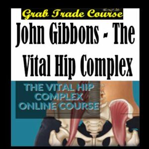The Vital Hip Complex Digital
