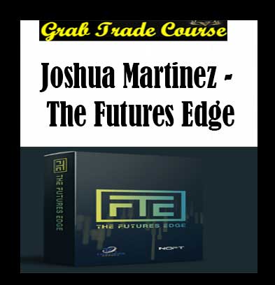 Joshua Martinez - The Futures Edge