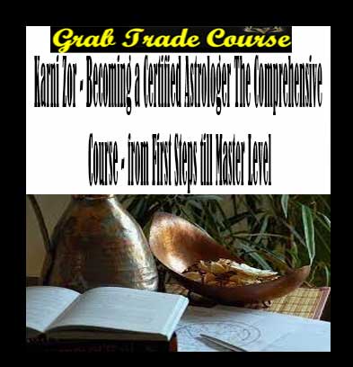 Becoming a Certified Astrologer The Comprehensive Course - from First Steps till Master Level Digital