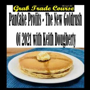 The New Goldrush Of 2021 with Keith Dougherty Digital