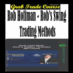 Rob’s Swing Trading Methods Digital